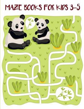 Paperback Maze Books for Kids 3-5: Fun First Mazes Help Improve Fine Motor Skills Book