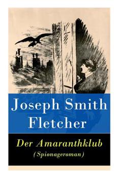 Paperback Der Amaranthklub (Spionageroman) Book