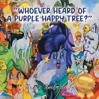 Paperback "Whoever Heard of a Purple Happy Tree?" Book