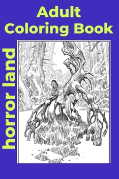 Paperback Adult Coloring Book horror land [Large Print] Book