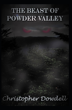 Paperback The Beast of Powder Valley Book