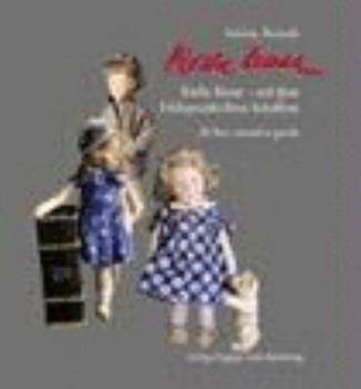 Kathe Kruse: At Her Creative Peak (Kathe Kruse)