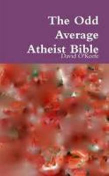 Paperback The Odd Average Atheist Bible Book