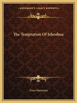 The Temptation Of Jehoshua