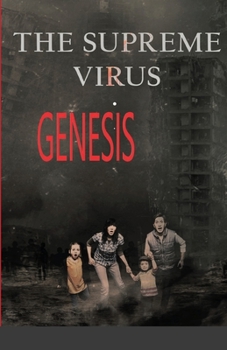 Paperback The Supreme Virus: Genesis Book