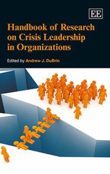 Hardcover Handbook of Research on Crisis Leadership in Organizations Book