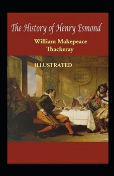Paperback The History of Henry Esmond Illustrated Book