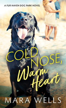 Mass Market Paperback Cold Nose, Warm Heart Book