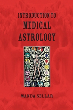 Paperback An Introduction to Medical Astrology Book