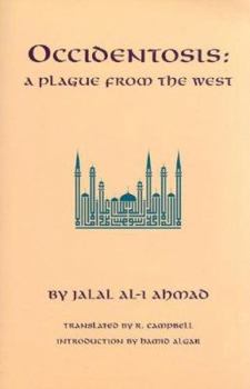 Paperback Occidentosis: A Plague from the West Book