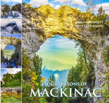 Hardcover Four Seasons of Mackinac Book