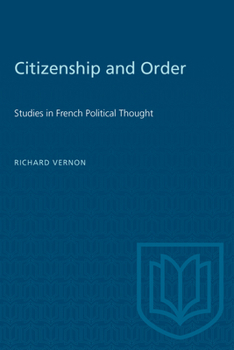 Paperback Citizenship and Order: Studies in French Political Thought Book