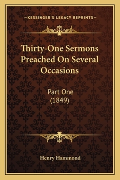 Paperback Thirty-One Sermons Preached On Several Occasions: Part One (1849) Book