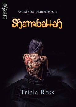 Paperback Shamballah (Paraísos Perdidos 1) [Spanish] Book
