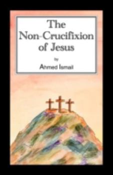 Paperback The Non-Crucifixion of Jesus Book