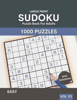 Paperback Sudoku Puzzle Book For Adults With Solutions: 1000 Large Print Easy Level Challenge Sudoku Puzzles Book with Solutions For Adults Book