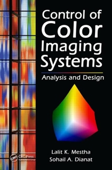 Hardcover Control of Color Imaging Systems: Analysis and Design Book