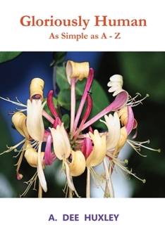 Paperback Gloriously Human Book