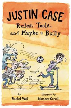 Hardcover Justin Case: Rules, Tools, and Maybe a Bully Book