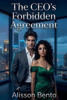 Paperback The CEO's Forbidden Agreement Book