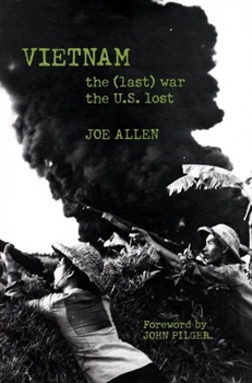 Paperback Vietnam: The (Last) War the U.S. Lost Book