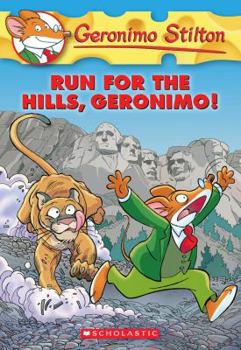 Run for the Hills, Geronimo! - Book  of the Geronimo Stilton