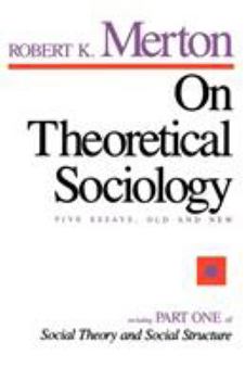 Paperback On Theoretical Sociology: Five Essays, Old and New Book