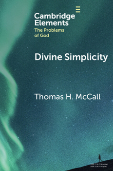 Paperback Divine Simplicity (Elements in the Problems of God) Book