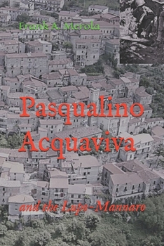 Paperback Pasqualino Acquaviva: and the Lupo-Mannaro Book