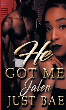 Paperback He Got Me: Jalen Book