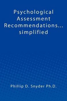 Paperback Psychological Assessment Recommendations...simplified Book