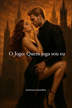 Paperback O Jogo: Quem Joga Sou Eu (Portuguese Edition) [Portuguese] Book