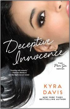 Deceptive Innocence: Pure Sin Series - Book #1 of the Pure Sin