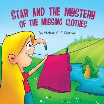 Paperback Star and the Mystery of the Missing Clothes Book