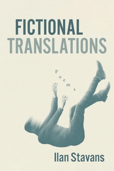 Fictional Translations: Poems
