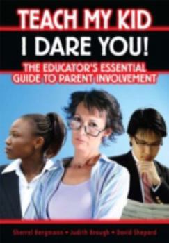 Paperback Teach My Kid- I Dare You! Book