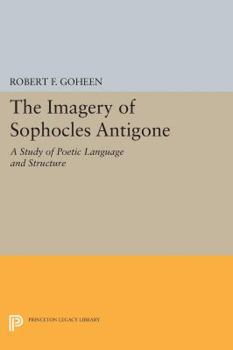 Hardcover Imagery of Sophocles Antigone Book