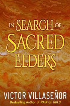Paperback In Search of Sacred Elders Book