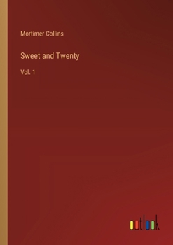 Paperback Sweet and Twenty: Vol. 1 Book