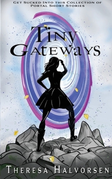 Paperback Tiny Gateways Book