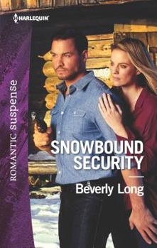 Snowbound Security - Book #3 of the Wingman Security
