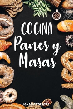 Paperback Cocina Panes y Masas [Spanish] Book
