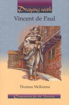 Paperback Praying with Vincent de Paul Book