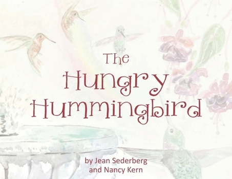 Paperback The Hungry Hummingbird Book