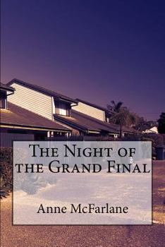 Paperback The Night of the Grand Final Book