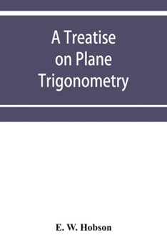 Paperback A treatise on plane trigonometry Book