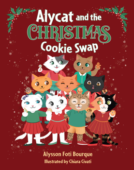 Hardcover Alycat and the Christmas Cookie Swap Book