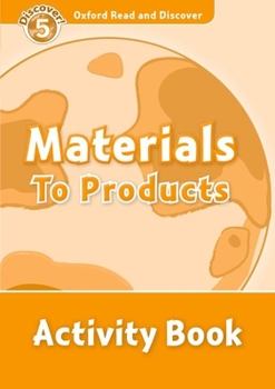 Paperback Read and Discover Level 5 Materials to Products Activity Book