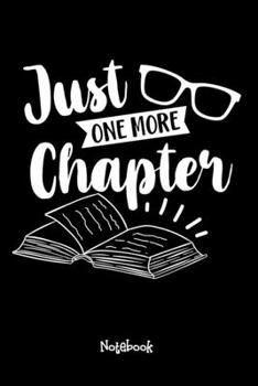 Paperback Just One More Chapter: Teaching Assistant Notebook,6x9 Lined Blank 120 Pages, Teacher Gifts Notebooks & Journals, Great for Teacher Appreciat Book