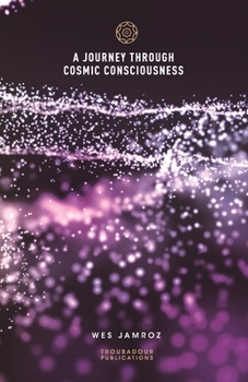 Paperback A Journey through Cosmic Consciousness Book